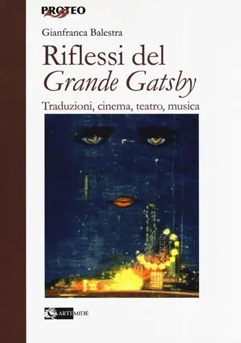 Riflessi del «Grande Gatsby». Traduzioni, cinema, teatro, Prezzo Basso