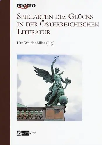 Spielarten des Glück in der Österreichischen Literatur Ultimissimo Modello