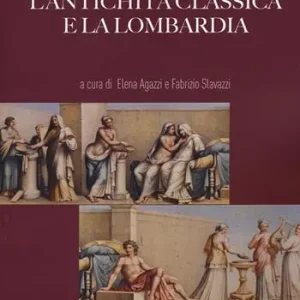 Promozione Winckelmann, l‘antichità classica e la Lombardia