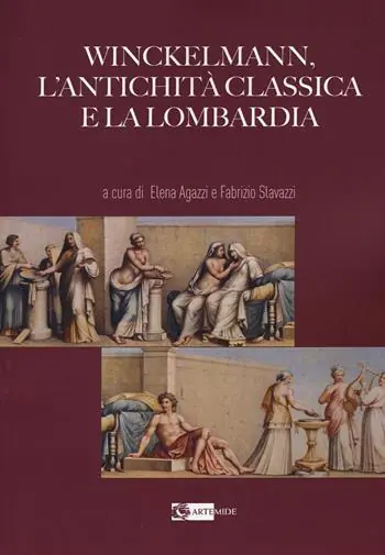 Promozione Winckelmann, l‘antichità classica e la Lombardia