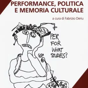 Spedizione Espresso Performance, politica e memoria culturale