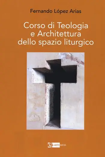 Corso di teologia e architettura dello spazio liturgico Occasione Imperdibile