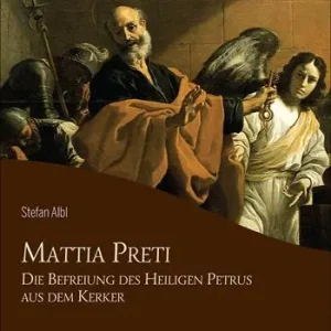 Prezzo Ridotto Mattia Preti die befreiung des heiligen Petrus aus dem Kerker