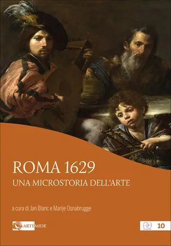 Roma 1629. Una microstoria dell’arte. Ediz. a colori Ordina Subito
