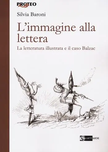 Sconto L‘immagine alla lettera. La letteratura illustrata e il caso Balzac