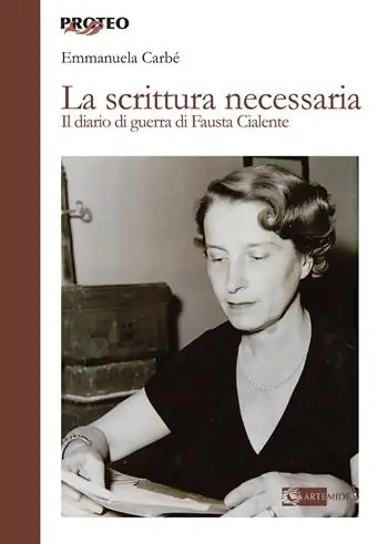 Pagamento Sicuro La scrittura necessaria. Il diario di guerra di Fausta Cialente