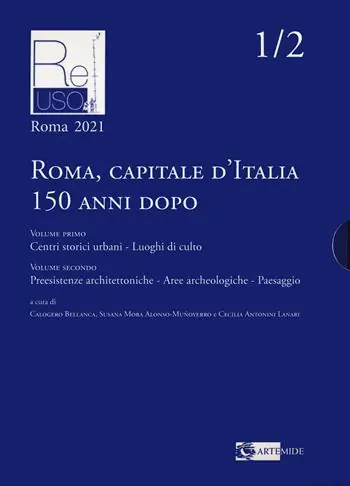 Roma capitale d‘Italia 150 anni dopo. Ediz. illustrata Prezzo Di Fabbrica