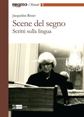 Scene del segno. Scritti sulla lingua Ultime Pezzi