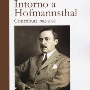 Sconto Intorno a Hofmannsthal. Contributi 1982-2022