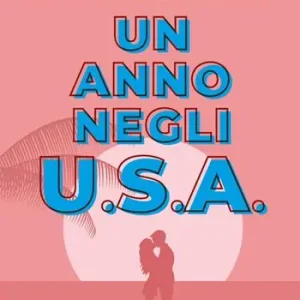 Un anno negli U.S.A. Esclusivo