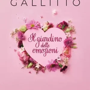 Compra Adesso Il giardino delle emozioni