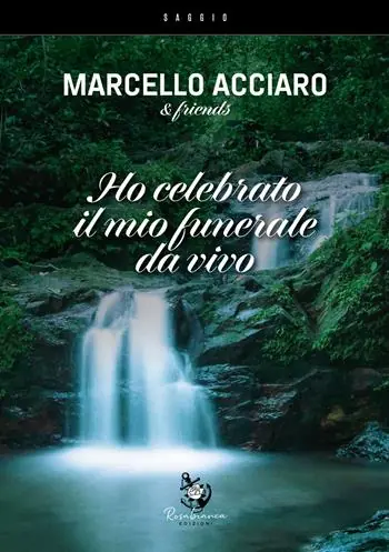 Ho celebrato il mio funerale da vivo Consegna Rapida
