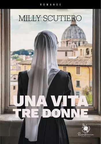 Bestseller Una vita tre donne
