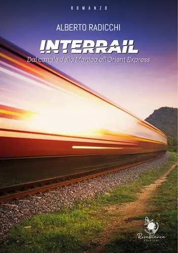 Prezzo Conveniente Interrail. Dal Canale della Manica all‘Orient Express
