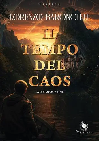 Occasione Imperdibile Il tempo del caos. La scomposizione