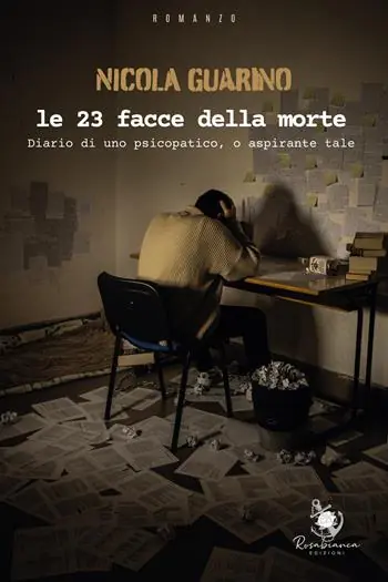 Reso Gratuito Le 23 facce della morte. Diario di uno psicopatico, o aspirante tale