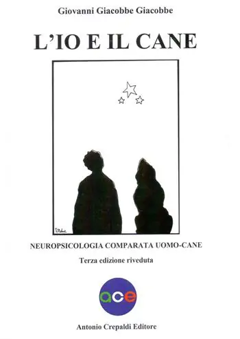 L‘io e il cane. Neuropsicologia comparata uomo-cane Offerta