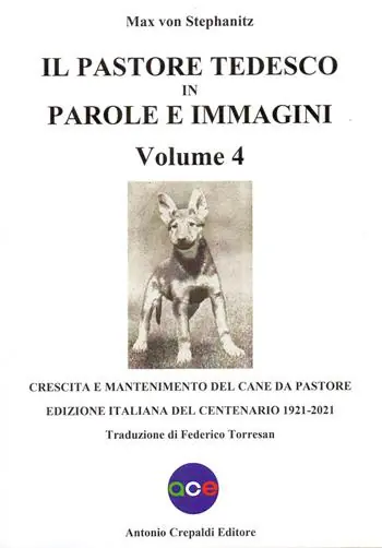 Il pastore tedesco in parole e immagini. Vol. 4 Crescita e mantenimento del cane da pastore Economico