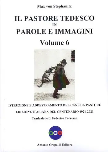 Non Perdere Il pastore tedesco in parole e immagini. Vol. 6 Istruzione e addestramento del cane da pastore