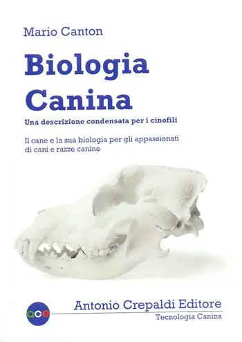 Scelto Dai Clienti Biologia canina. Una descrizione condensata per i cinofili