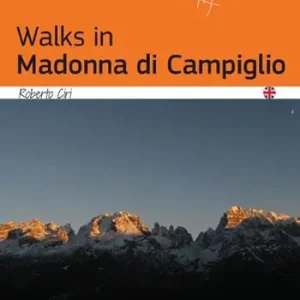 Walks in Madonna di Campiglio Prezzo Scontato