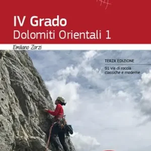 IV Grado. Dolomiti Orientali. Vol. 1 Occasione