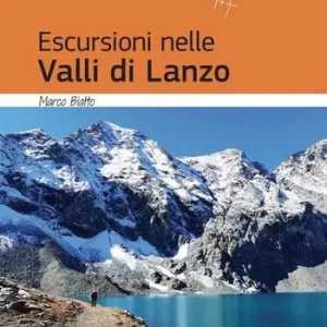 Escursioni nelle valli di Lanzo Spedito Oggi