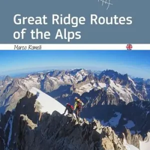 Great ridge routes of the Alps Prezzo Conveniente