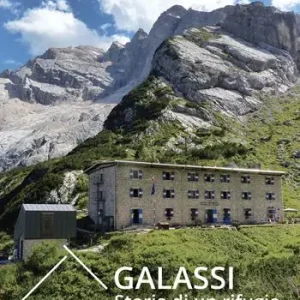 Galassi. Storia di un rifugio Economico