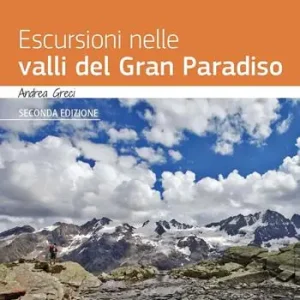 Escursioni nelle valli del Gran Paradiso Promozione