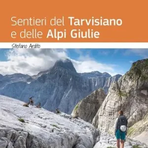 Occasione Sentieri del tarvisiano e delle Alpi Giulie