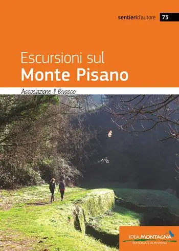 Quantità Limitata Escursioni sul monte Pisano