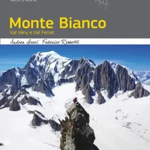 Monte Bianco. Val Veny e Val Ferret Occasione