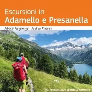 Escursioni in Adamello e Presanella Prezzo Ridotto