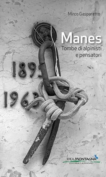 Vendita Finale Manes. Tombe di alpinisti e pensatori