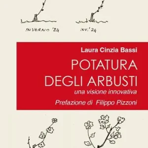 Potatura degli arbusti. Una visione innovativa Promo Stagionale