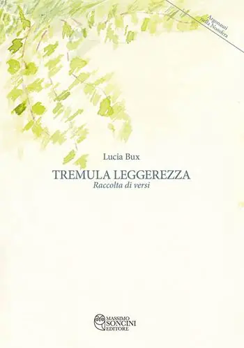 Tremula leggerezza. Raccolta di versi Offerta Del Giorno
