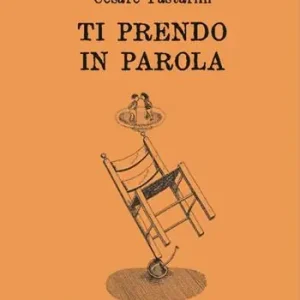 Esclusivo Ti prendo in parola