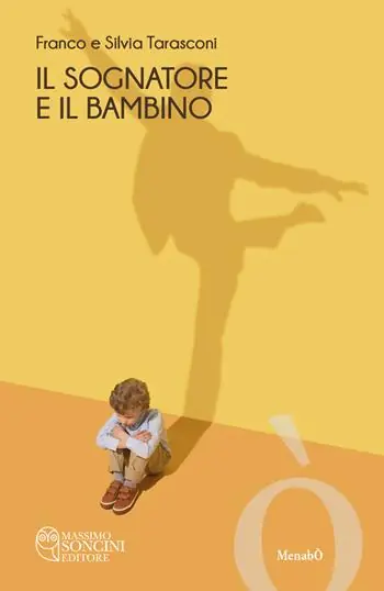 Offerta Del Giorno Il sognatore e il bambino