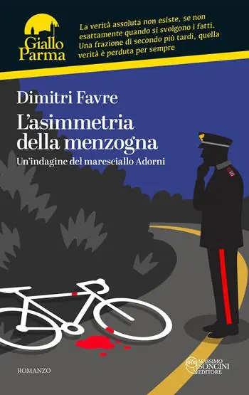 Bestseller L‘asimmetria della menzogna. Un‘indagine del maresciallo Adorni