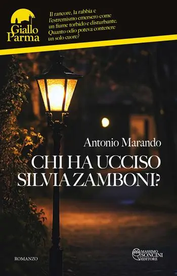 Chi ha ucciso Silvia Zamboni? Ordina Subito