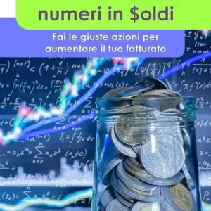 Trasforma i tuoi numeri in soldi Ultima Occasione