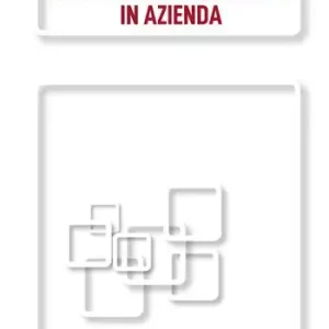 Le sanzioni disciplinari in azienda. Ediz. integrale Offerta