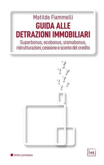 Guida alle detrazioni immobiliari. Superbonus, ecobonus, sismabonus, ristrutturazioni, cessione e sconto del credito. Ediz. integrale Promozione