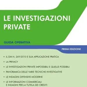 Vendita Finale Le investigazioni private guida operativa