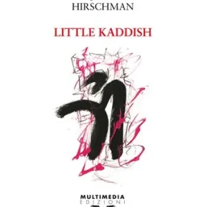 Little Kaddish. Ediz. italiana e inglese Popolare