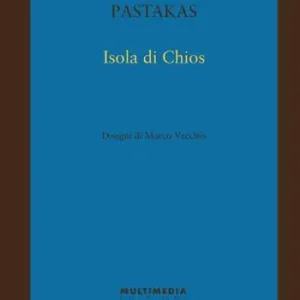 Quantità Limitata Isola di Chios. Ediz. bilingue