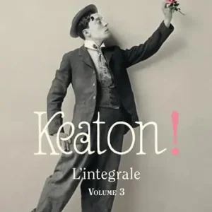 Keaton! l‘integrale. Volume 3. Con 3 DVD video Di Tendenza