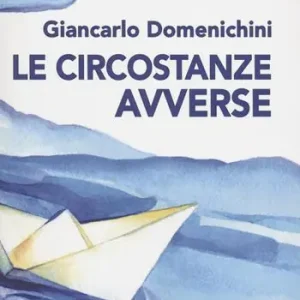 Solo Oggi Le circostanze avverse