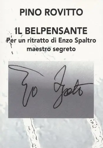 Il belpensante. Per un ritratto di Enzo Spaltro maestro segreto Vendita Finale